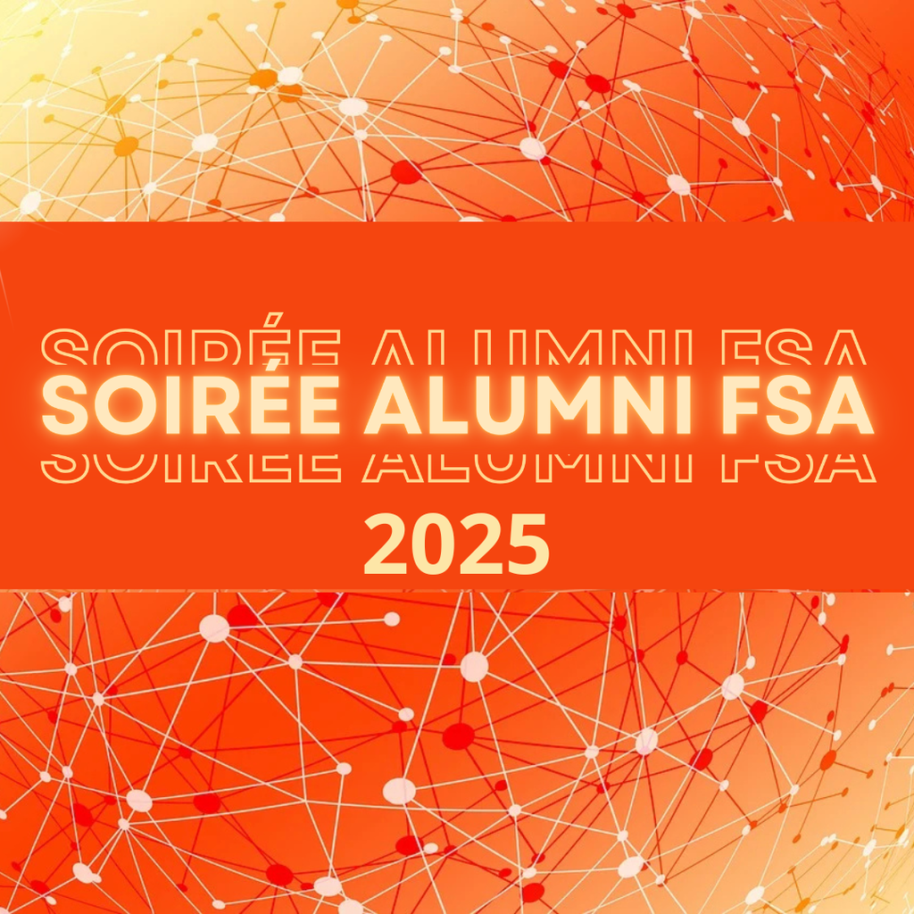 Soirée Alumni FSA 2025 | Entrée Jeunes (promos 2024 & 2025)
